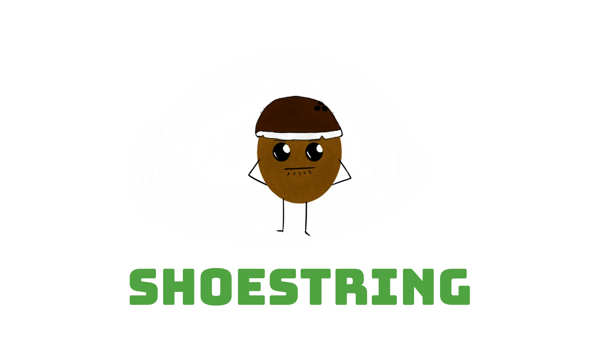 Shoestring